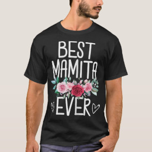 Camiseta As Mulheres Melhor Mamita Já Flores Mães Mãe De D