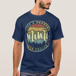 Camiseta As Mulheres Mimi Como Uma Avó Só Mais Fria Mãe Bon