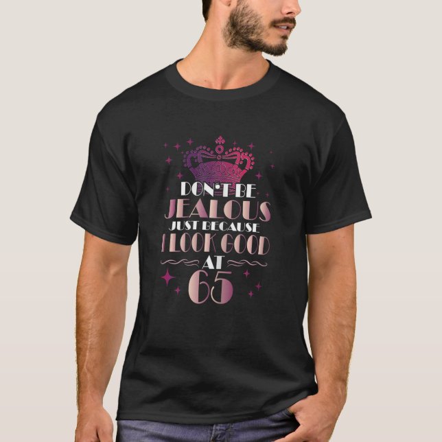 Camiseta As mulheres não estão com ciúmes só porque eu pare (Frente)