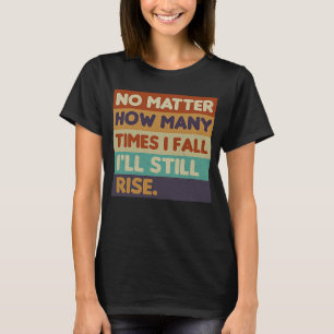 Camiseta As Mulheres Não Importa Quantas Vezes Eu Quinto In