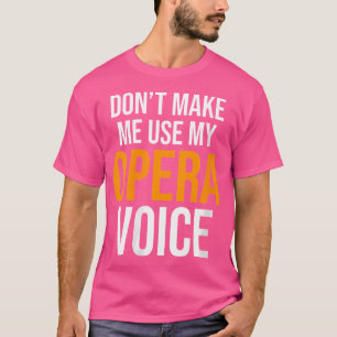 Camiseta As Mulheres Não Me Fazem Usar Meu Ator De Voz Da Ó
