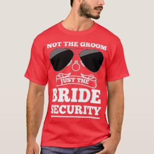 Camiseta As mulheres não são o noivo, apenas a noiva da seg