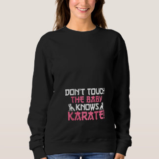 Camiseta As Mulheres Não Tocam O Bebê Sabe Karate Eu Engraç