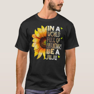 Camiseta As Mulheres Num Cheio Mundial De Avós Sejam Juju S