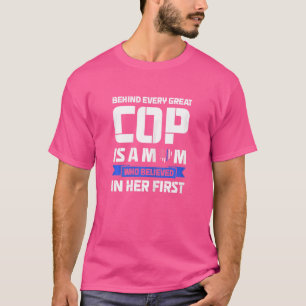 Camiseta As Mulheres Por Trás De Todos Os Policiais Excelen