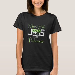 Camiseta As mulheres que esta garota dirige por Jesus e Hab