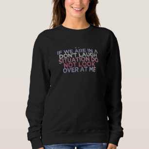 Camiseta As mulheres que estão em uma situação de não rir n