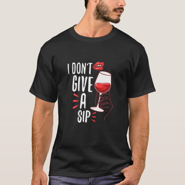 Camiseta As mulheres que eu não dou um gole (Frente)