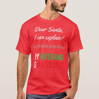 Camiseta As Mulheres Que Meu Marido É Um Grande Papai noel