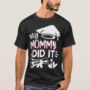 Camiseta As mulheres que minha Mamãe fez a filha orgulhosa