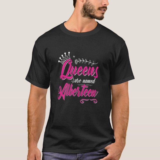 Camiseta As Mulheres Queens São Chamadas De Alberten (Frente)