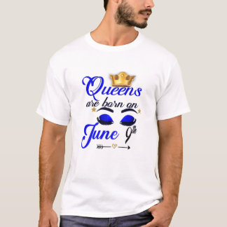 Camiseta As Mulheres Queens São Nasceres No Dia 9 De Junho 