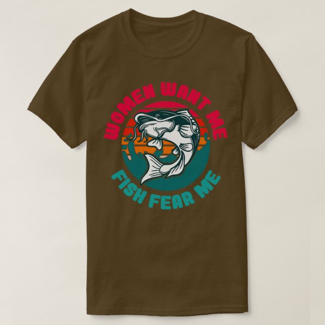 Camiseta As Mulheres Querem Que Eu Peixe Me Medo (Frente do Design)