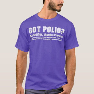Camiseta As Mulheres Receberam Polio Nem Ciência Obrigado