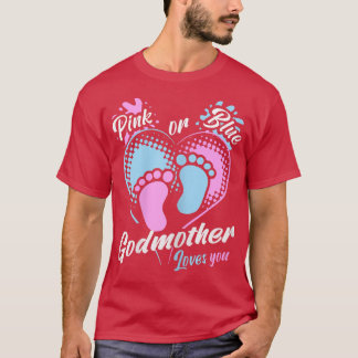 Camiseta As Mulheres Rosa Ou Azul A Madrinha Te Ama.