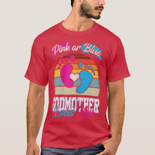 Camiseta As Mulheres Rosa Ou Azul A Madrinha Te Ama.