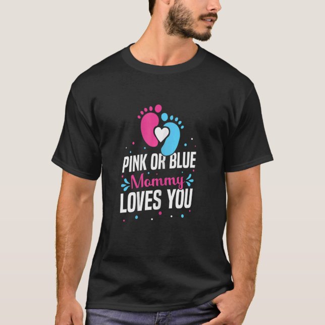 Camiseta As Mulheres Rosa Ou Mamãe Azul Te Ama A Mamãe Para (Frente)