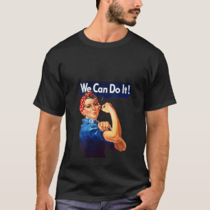 Camiseta As Mulheres Rosie, O Poster De Ribeira, Podemos Fa