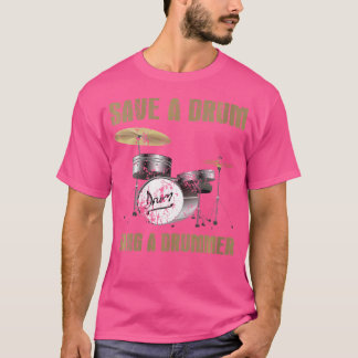Camiseta As Mulheres Salvem Um Tambor Bata Um Tatê Homens E