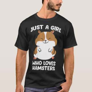 Camiseta As mulheres são apenas uma garota que ama Hamsters