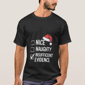 Camiseta As mulheres são boas e más evidências, Christma.