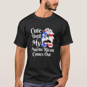 Camiseta As Mulheres São Bonitas Até Que Meu Porto Rico Sai