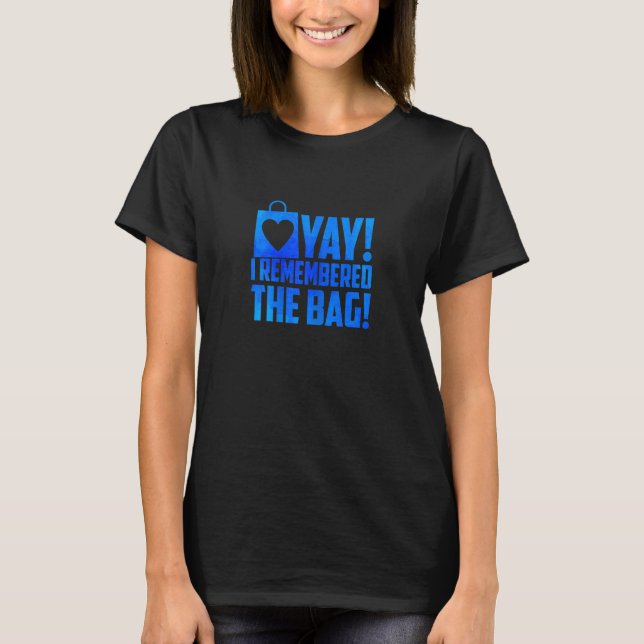 Camiseta As Mulheres Se Lembram Da Saco Comprando M (Frente)