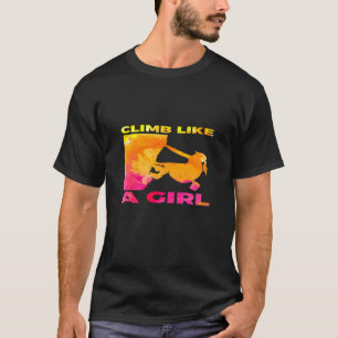 Camiseta As Mulheres Subem Como Uma Rapariga Engraçada Esc