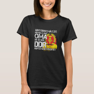 Camiseta As Mulheres Subestimam Nunca Uma Avó Da DDR.