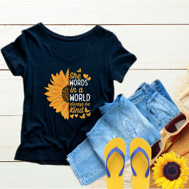 Camiseta As palavras num mundo são sempre gentis, bondade