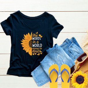 Camiseta As palavras num mundo são sempre gentis, bondade