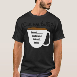 Camiseta As Palcos do café por causa da ideia de assassina