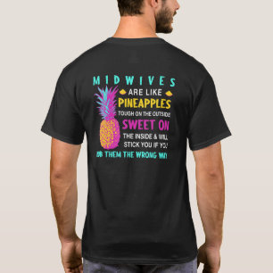 Camiseta As Parteiras São Como O Pineanases, Parteira, Dout