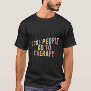 Camiseta As Pessoas De Saúde Da Tal Vão À Terapia De Sensib