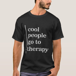 Camiseta As Pessoas De Saúde Da Tal Vão À Terapia De Sensib