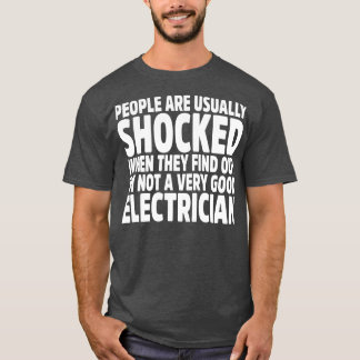 Camiseta As pessoas Geralmente Ficam Chocadas Quando Descob