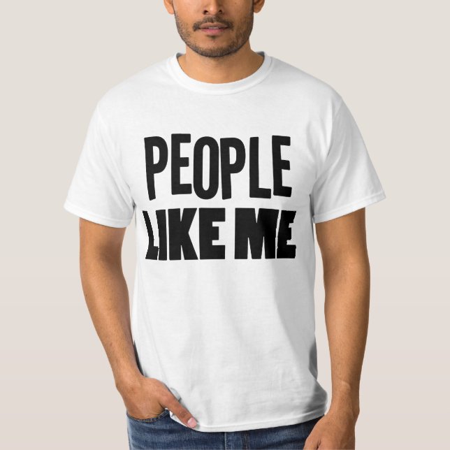Camiseta As pessoas gostam de me preto (Frente)