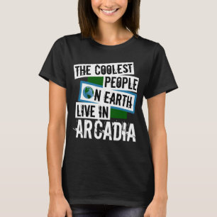 Camiseta As Pessoas mais frias da Terra vivem em Arcadia