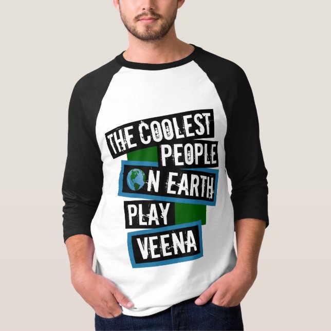 Camiseta As Pessoas Mais Incríveis da Terra Tocam Veena (Frente)