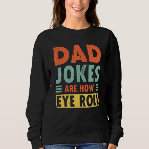 Camiseta As Piadas Pais Do Mens São A Piada Do Rolo De Olho