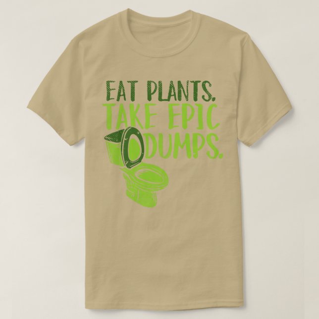 Camiseta As Plantas De Comida Tomam Idiotas Epic (Frente do Design)