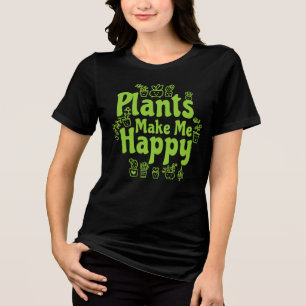 Camiseta As Plantas Me Fazem Feliz