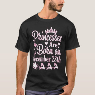 Camiseta As princesas estão Nasceres no 28 de dezembro de F