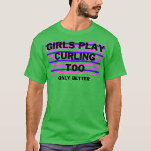 Camiseta As raparigas brincam muito melhor