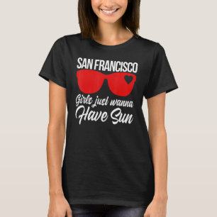 Camiseta As Raparigas São Francisco Só Querem Ter Férias Su