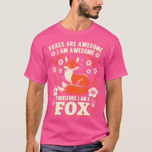 Camiseta As Raposas São Espantosas, Eu Sou Incrível, Por Is