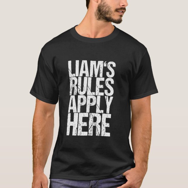 Camiseta As Regras de Liam se Aplicam Aqui (Frente)