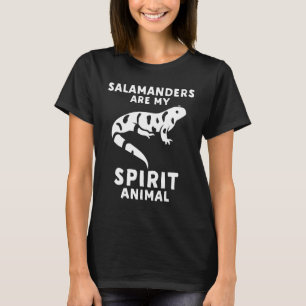 Camiseta As Salamandras São O Meu Animal Espírito - Salaman