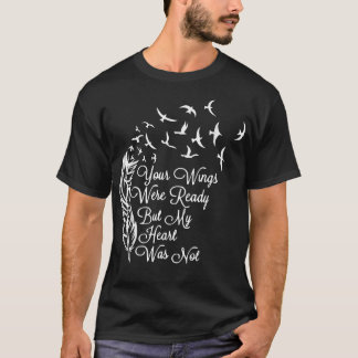 Camiseta As Suas Asas Estavam Prontas Mas Meu Coração Não E
