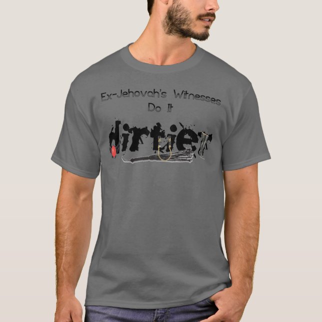 Camiseta As testemunhas de Ex-Jehovah fazem-no um carvão (Frente)